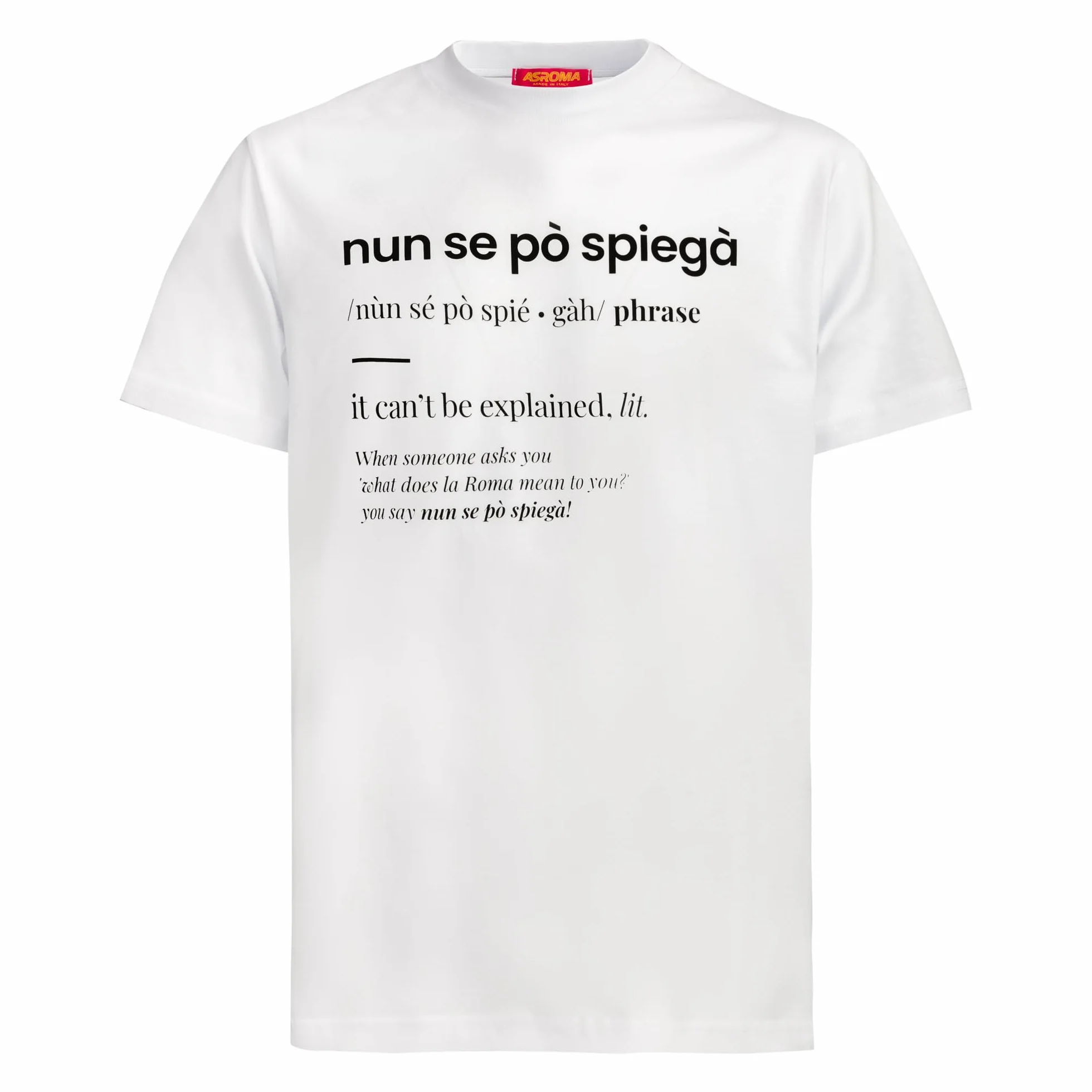 AS Roma Koszulka Uniseks T-shirt Nun Se Po Spiega